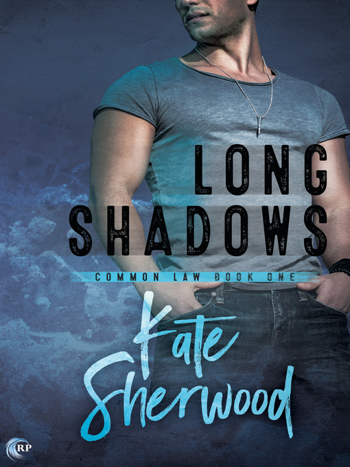 Title details for Long Shadows by Kate Sherwood - Available